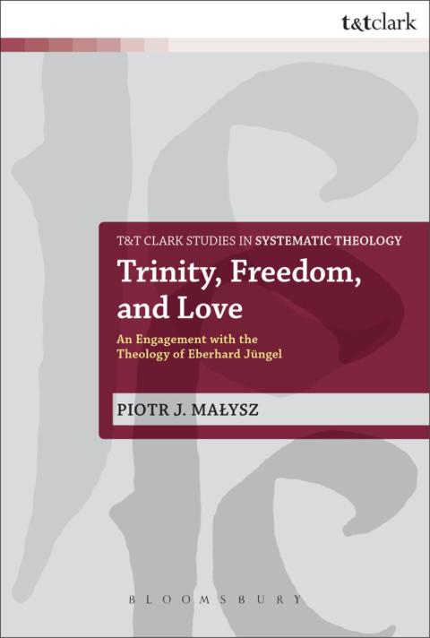 Cover image for book Trinity, Freedom and Love