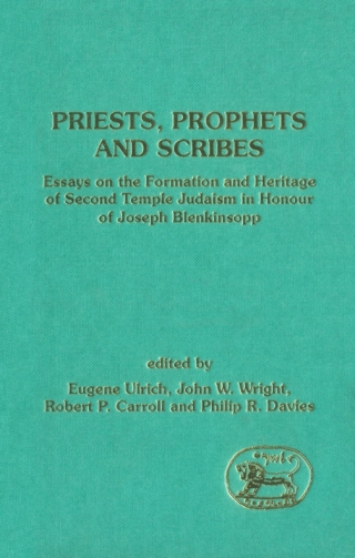 Priests, Prophets and Scribes