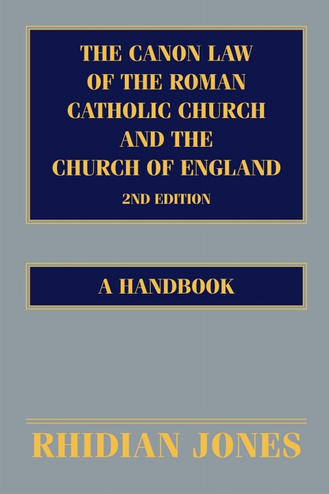 Cover image for book The Canon Law of the Roman Catholic Church and the Church of England