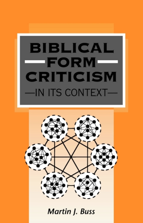 Biblical Form Criticism in its Context 