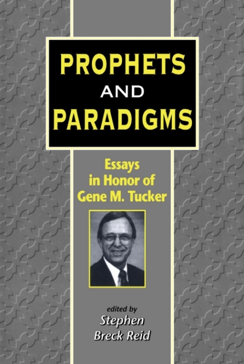 Prophets and Paradigms 