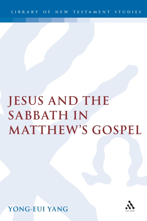 Cover image for book Jesus and the Sabbath in Matthew's Gospel
