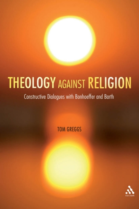 Cover image for book Theology against Religion