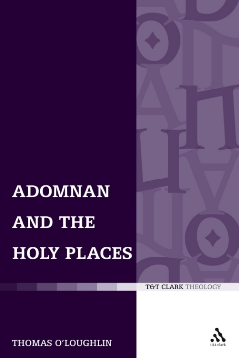 Cover image for book Adomnan and the Holy Places