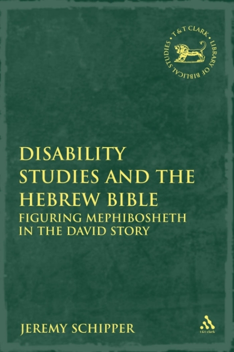 Cover image for book Disability Studies and the Hebrew Bible