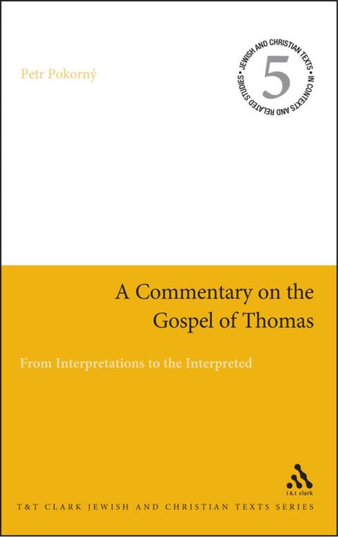 Cover image for book A Commentary on the Gospel of Thomas