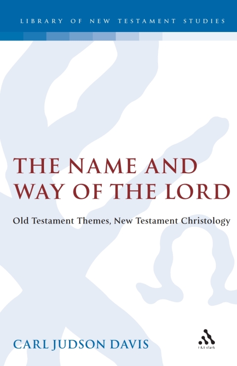 Cover image for book The Name and Way of the Lord