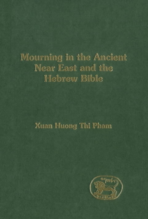 Cover image for book Mourning in the Ancient Near East and the Hebrew Bible