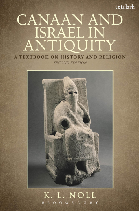 Cover image for book Canaan and Israel in Antiquity: A Textbook on History and Religion