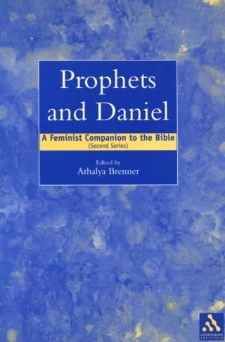 A Feminist Companion to Prophets and Daniel