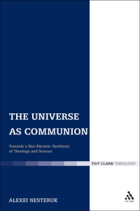 Cover image: The Universe as Communion 1st edition 9780567304421