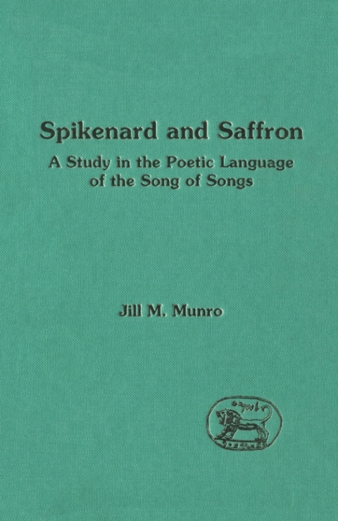 Cover image for book Spikenard and Saffron