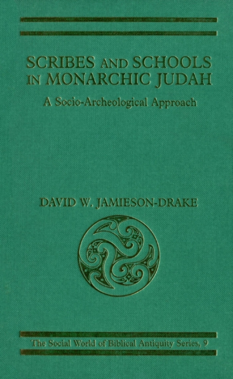 Scribes and Schools in Monarchic Judah 