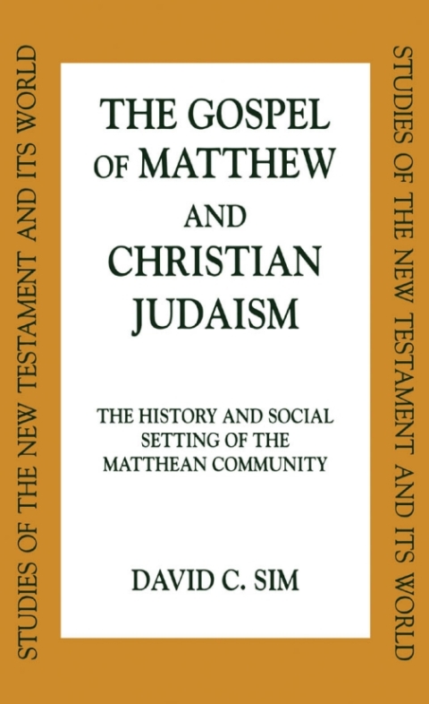 The Gospel of Matthew and Christian Judaism 
