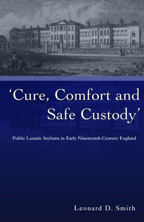 Cover image for book Cure, Comfort and Safe Custody