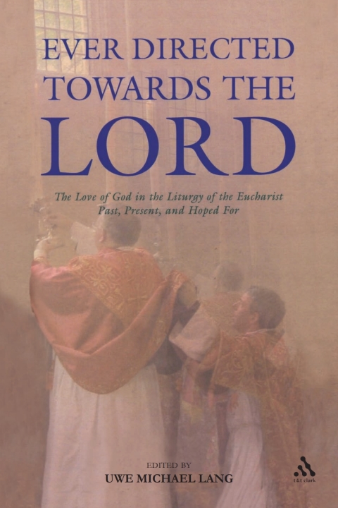 Cover image for book Ever Directed Towards the Lord