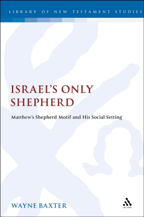 Cover image for book Israel's Only Shepherd