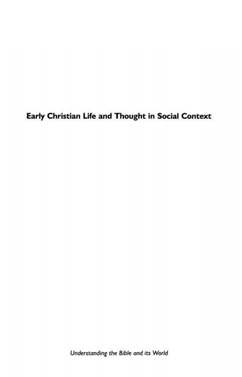 Cover image for book Early Christian Life and Thought in Social Context
