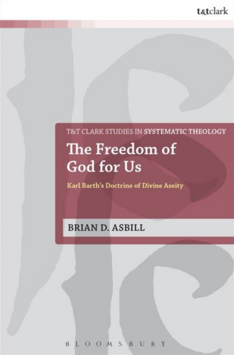 Cover image for book The Freedom of God for Us
