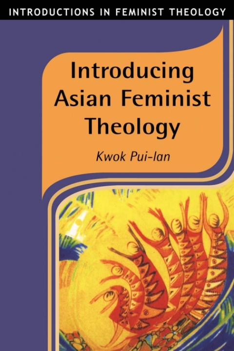 Introducing Asian Feminist Theology 