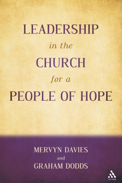 Leadership in the Church for a People of Hope 