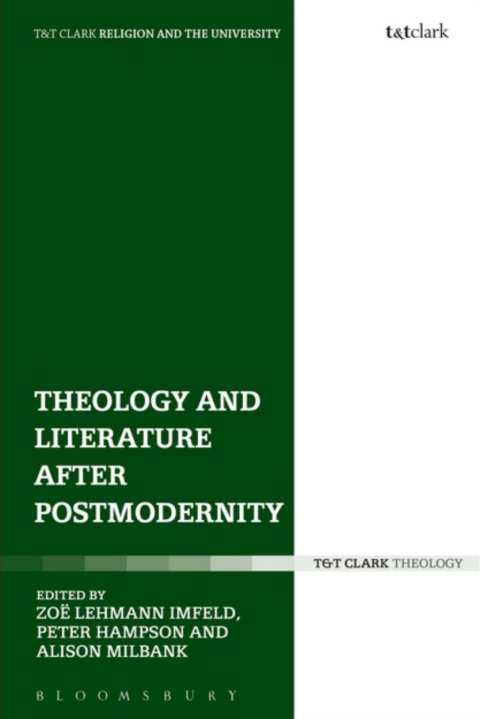 Cover image for book Theology and Literature after Postmodernity