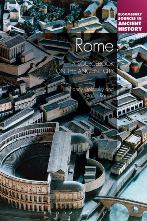 Cover image for book Rome: A Sourcebook on the Ancient City