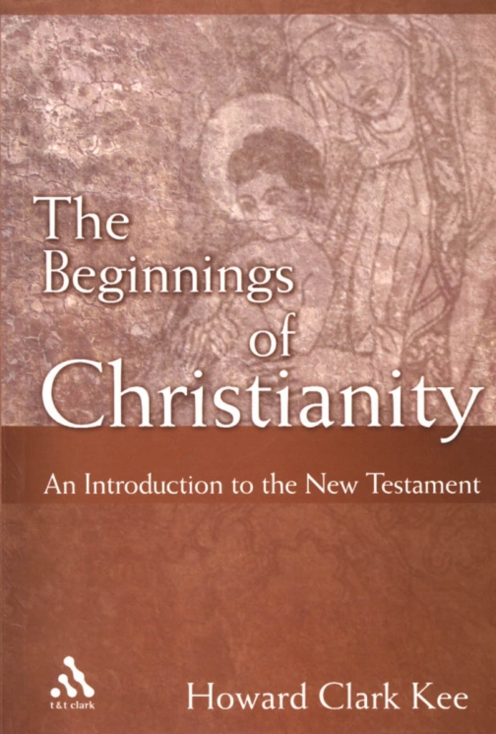 The Beginnings of Christianity - 1st Edition (eBook Rental)