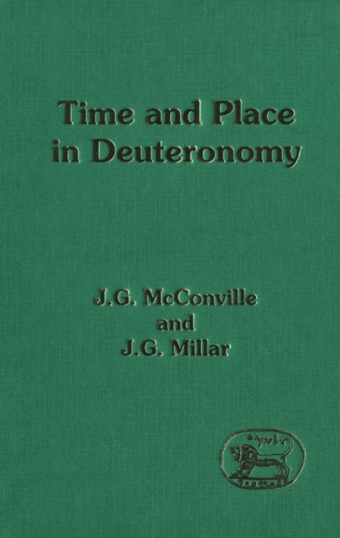 Time and Place in Deuteronomy