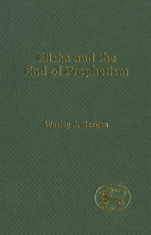 Cover image for book Elisha and the End of Prophetism