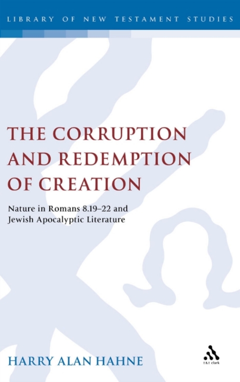 Cover image for book The Corruption and Redemption of Creation