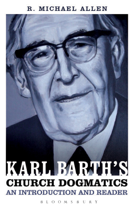 Cover image for book Karl Barth's Church Dogmatics: An Introduction and Reader