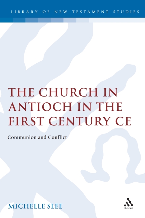 Cover image for book The Church in Antioch in the First Century CE