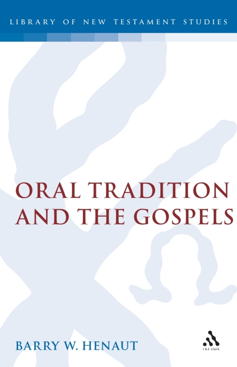 Cover image for book Oral Tradition and the Gospels