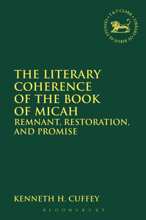 Cover image for book The Literary Coherence of the Book of Micah