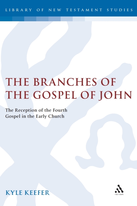 Cover image for book The Branches of the Gospel of John