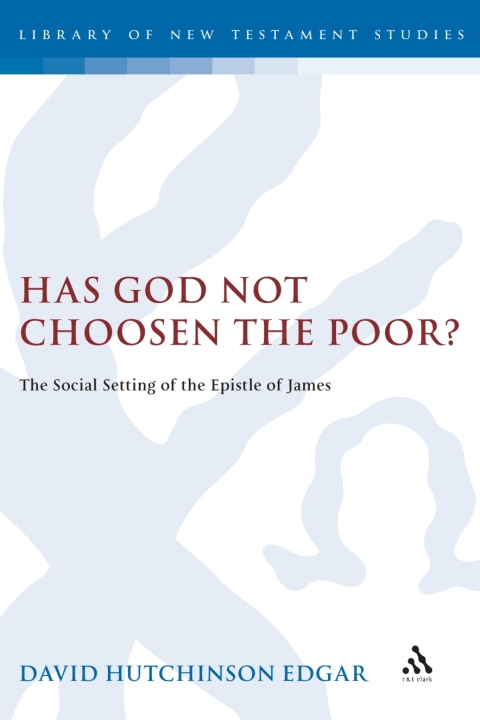 Cover image for book Has God Not Chosen the Poor?