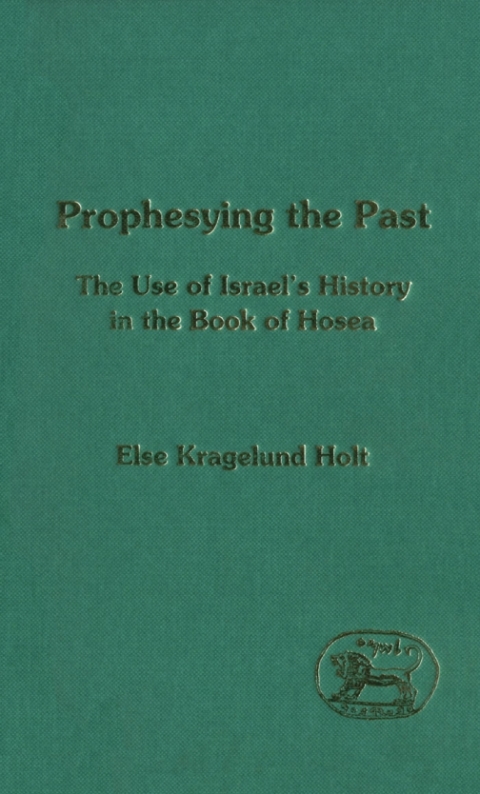 Cover image for book Prophesying the Past