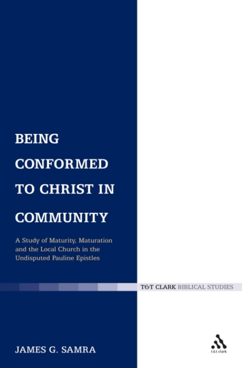 Cover image for book Being Conformed to Christ in Community