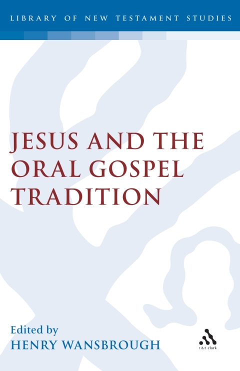 Cover image for book Jesus and the Oral Gospel Tradition