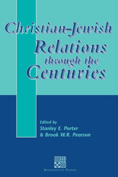 Cover image for book Christian-Jewish Relations through the Centuries