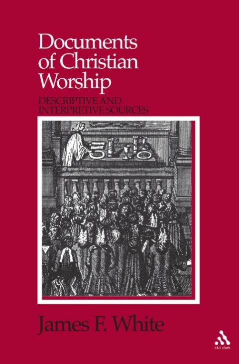 Documents of Christian Worship 