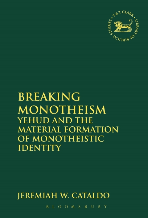Cover image for book Breaking Monotheism