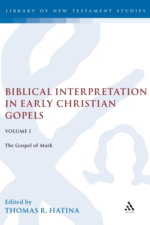 Cover image for book Biblical Interpretation in Early Christian Gospels Volume 1