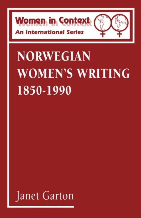 Cover image for book Norwegian Women's Writing 1850-1990