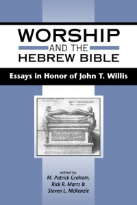صورة الغلاف: Worship and the Hebrew Bible 1st edition 9780567316806