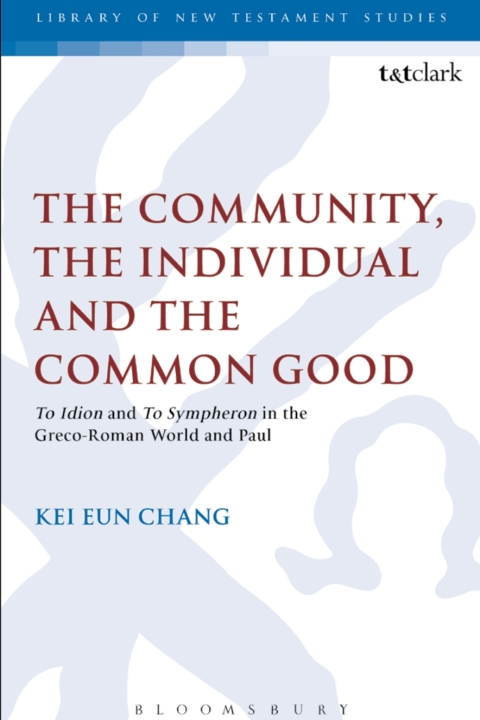 Cover image for book The Community, the Individual and the Common Good