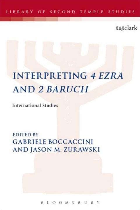 Cover image for book Interpreting 4 Ezra and 2 Baruch