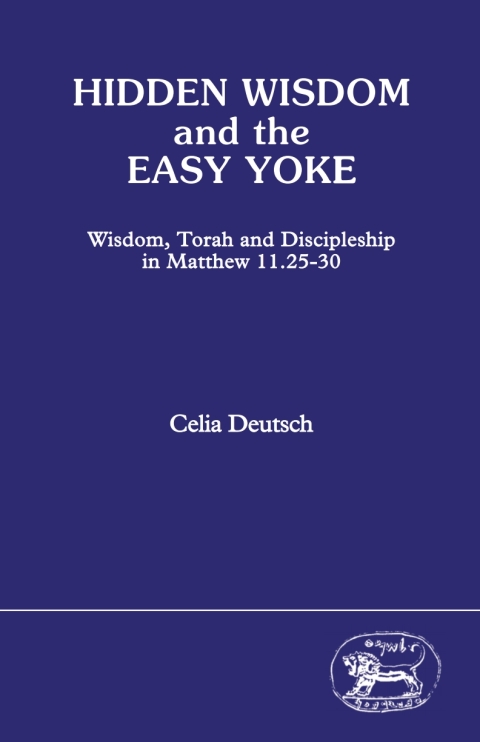Cover image for book Hidden Wisdom and the Easy Yoke