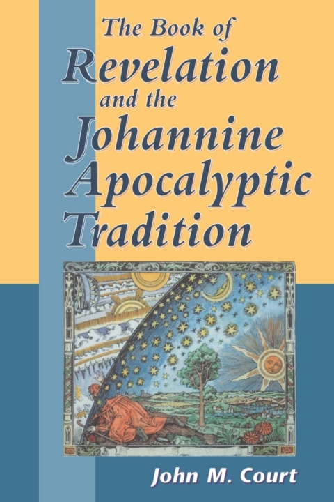 Cover image for book The Book of Revelation and the Johannine Apocalyptic Tradition